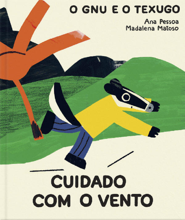 Ana Pessoa - O Gnu e o Texugo - Cuidado com o Vento