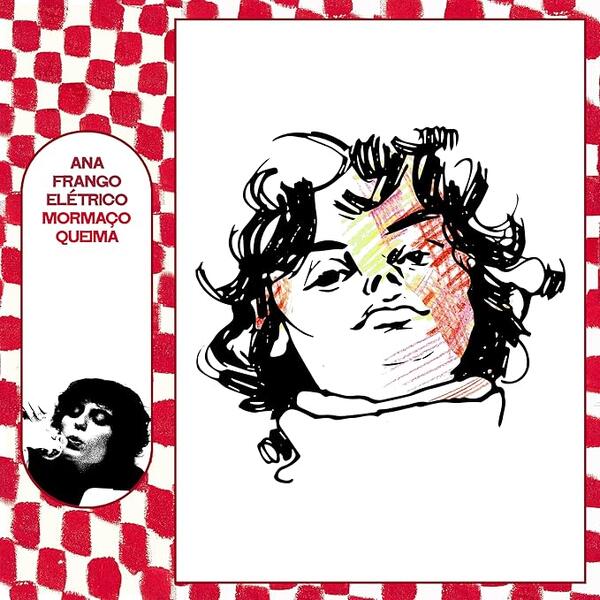 Ana Frango Elétrico – Mormaço Queima