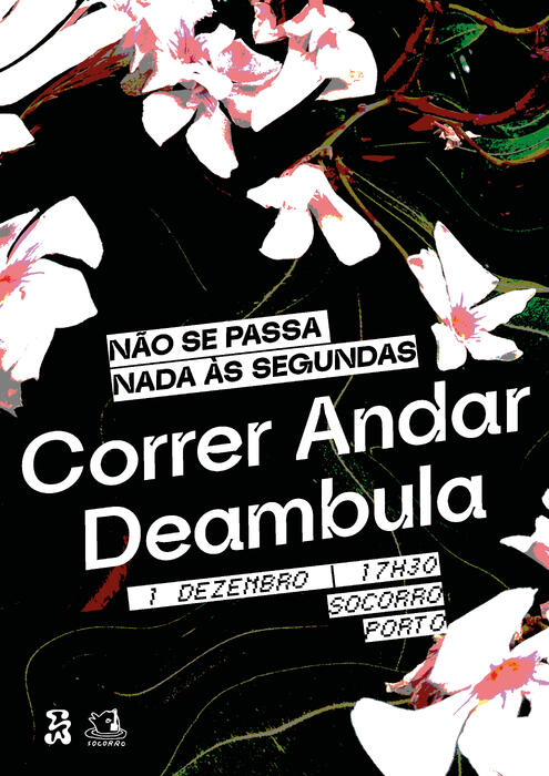  Correr Andar + Deambula _ Concertos | Saliva Diva x Socorro
