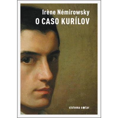 Irène Némirovsky - O Caso Kurilov