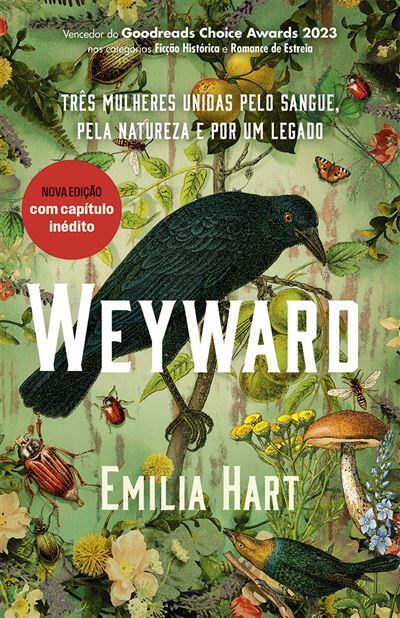 Emilia Hart - Weyward