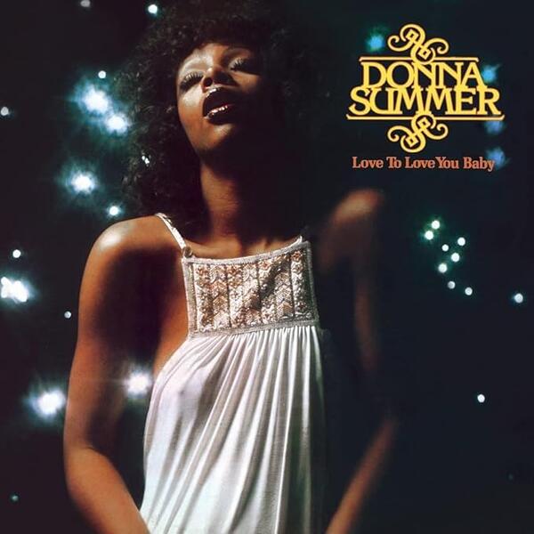 Donna Summer - Love To Love You Baby