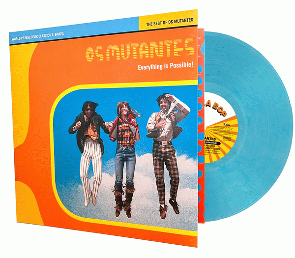 Os Mutantes - Everything Is Possible! The Best Of Os Mutantes