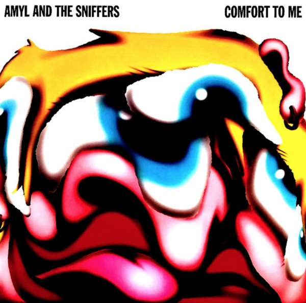 Amyl and The Sniffers – Comfort To Me