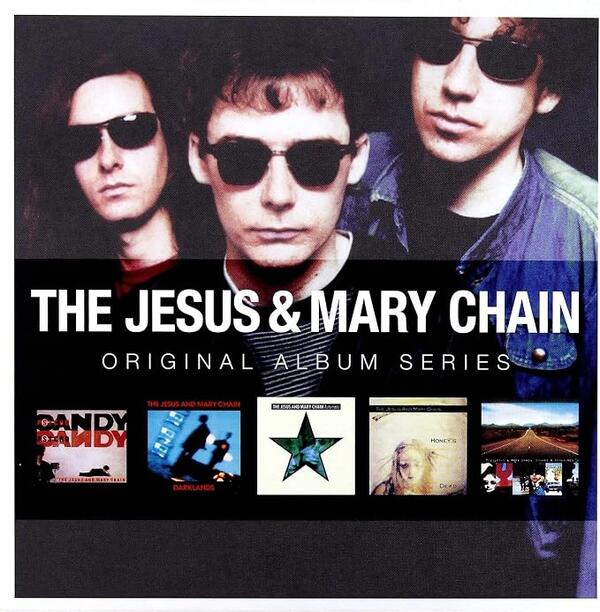 The Jesus & Mary Chain – Original Album Series