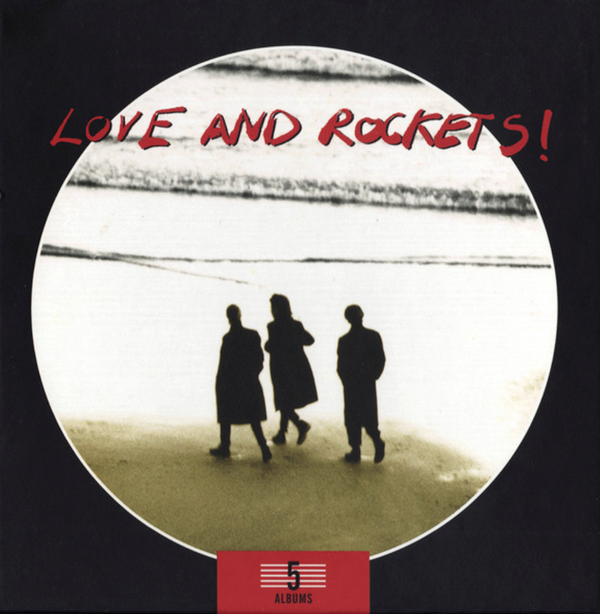 Love And Rockets! (5 Albums Box Set)
