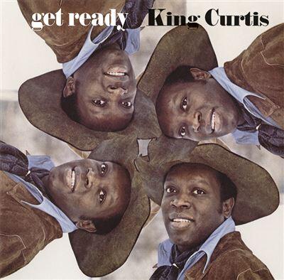 King Curtis – Get Ready