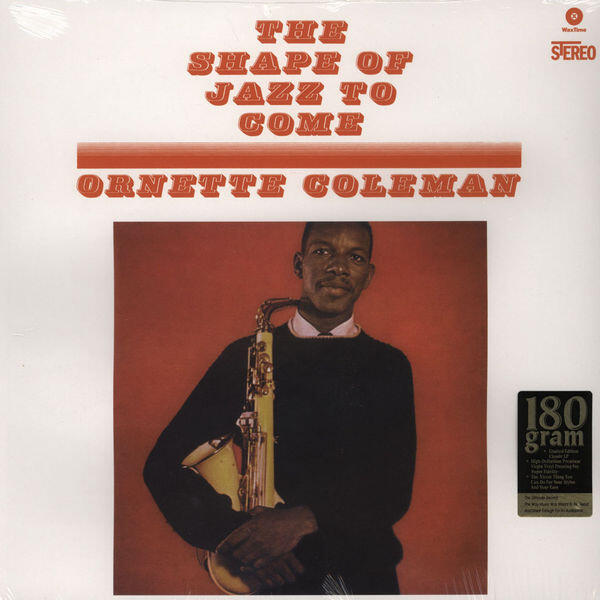 Ornette Coleman – The Shape Of Jazz To Come