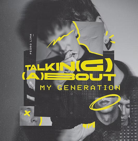 Pedro Lima - Talkin(g) (A)bout My Generation