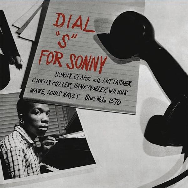Sonny Clark – Dial S For Sonny