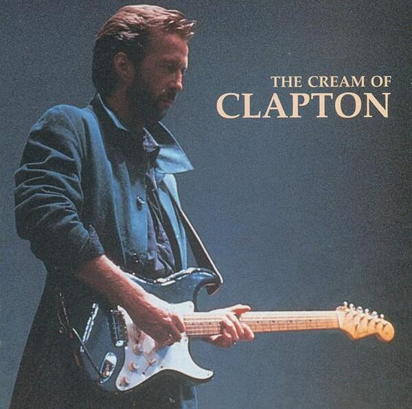 Eric Clapton – The Cream Of Clapton
