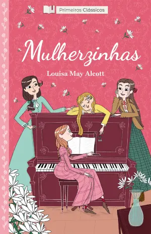 Louisa May Alcott - Mulherzinhas