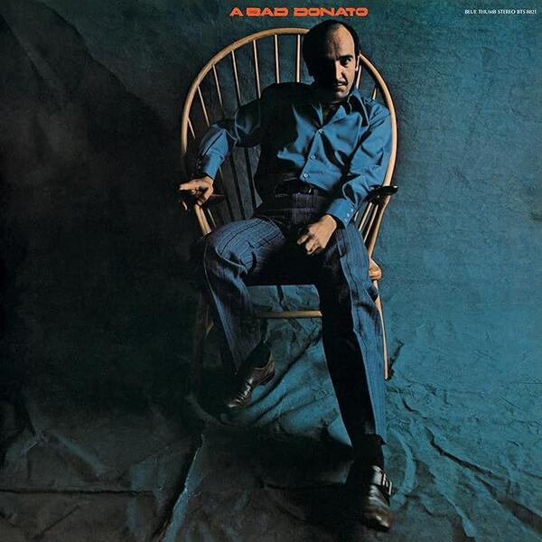 Donato – A Bad Donato