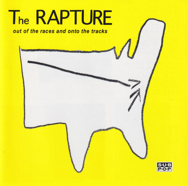The Rapture - Out Of the Races and Onto the Tracks (25th Anniversary Edition)
