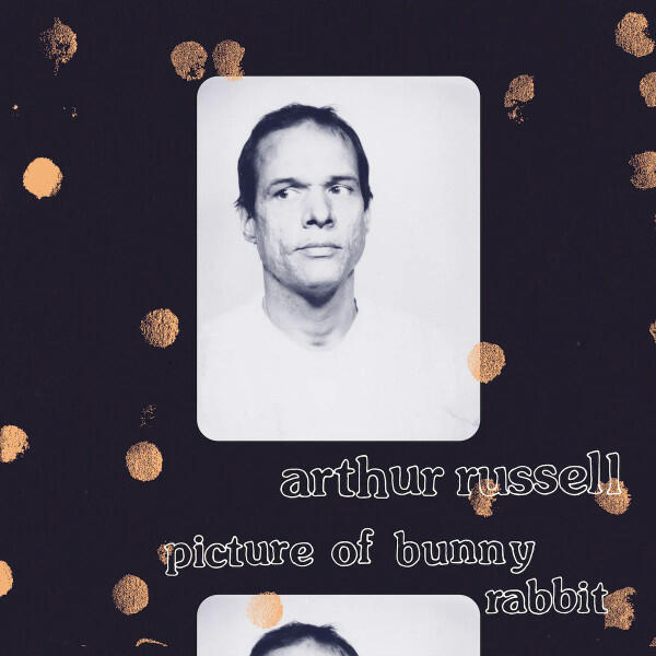 Arthur Russell – Picture Of Bunny Rabbit