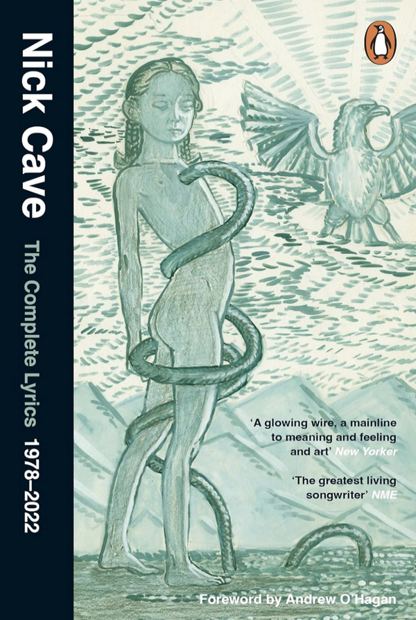 Nick Cave - The Complete Lyrics 1978-2020 (EN)