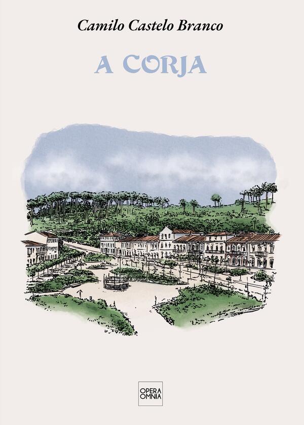 Camilo Castelo Branco - A Corja