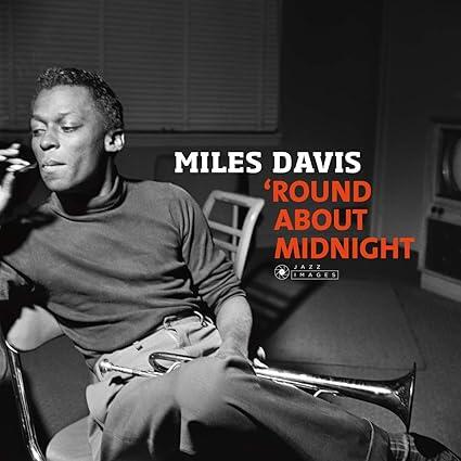 Miles Davis – Round About Midnight
