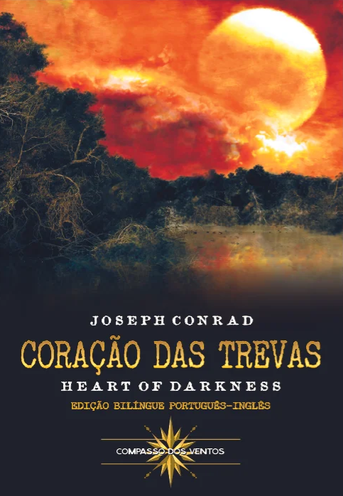 Joseph Conrad - Coração das Trevas | Heart of Darkness (ed. bilingue)