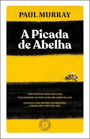 Paul Murray - A Picada de Abelha