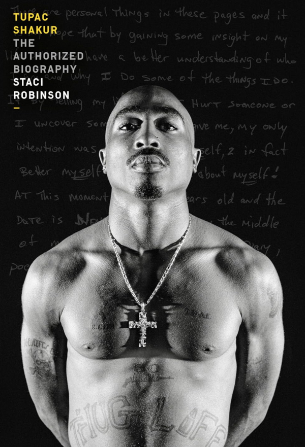 Staci Robinson - Tupac Shakur: The Authorized Biography (EN)