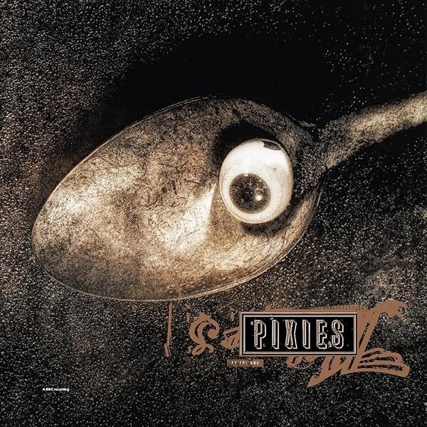 Pixies – At The BBC