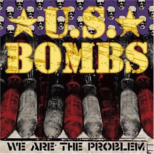 U.S. Bombs – We Are The Problem