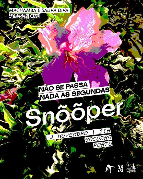 Snõõper (USA) _ Concerto | Saliva Diva x Machamba