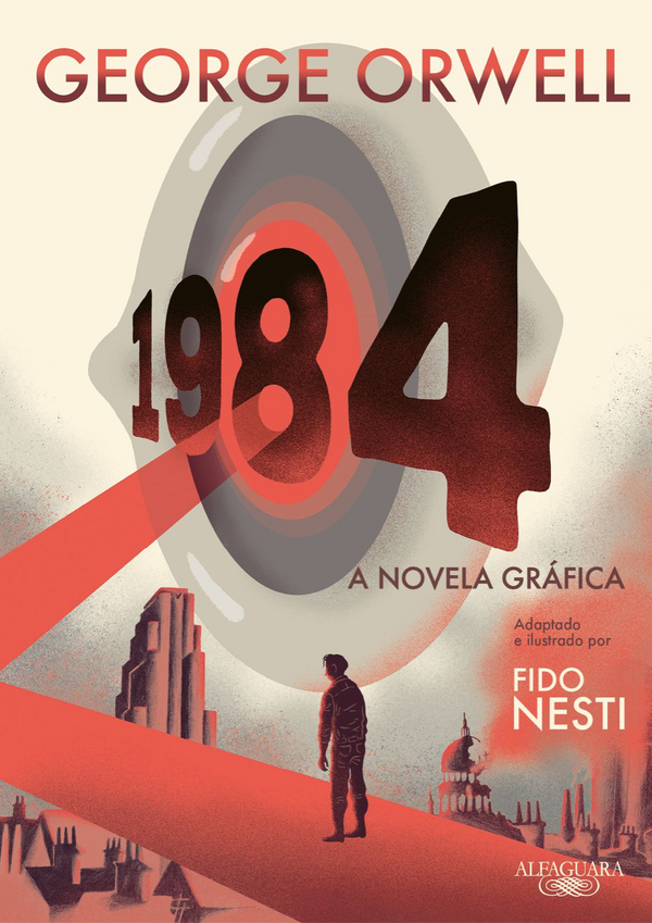 George Orwell, Fido Nesti - 1984 (A Novela Gráfica)
