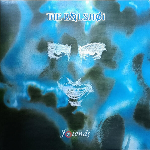 The Bolshoi – Friends