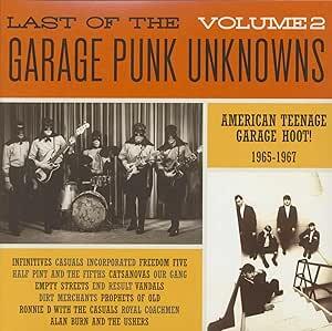 Various - Last Of The Garage Punk Unknowns Volume 2