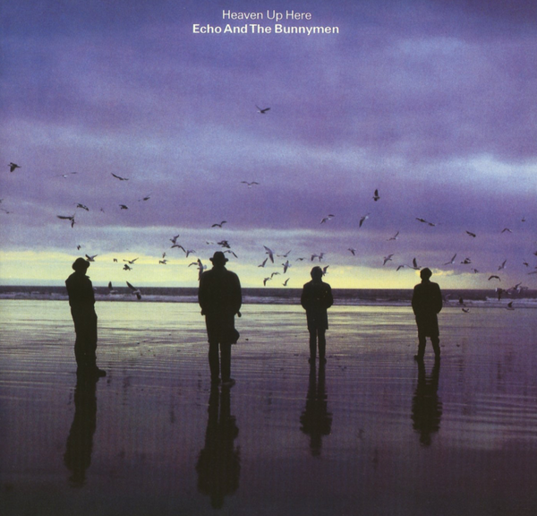 Echo & The Bunnymen  - Heaven Up Here 