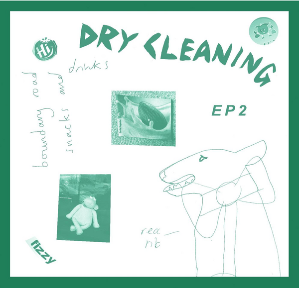 Dry Cleaning – Boundary Road Snacks And Drinks & Sweet Princess