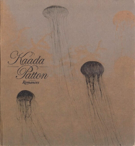 Kaada, Patton – Romances