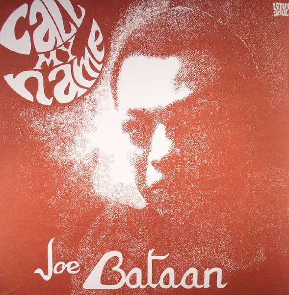 Joe Bataan – Call My Name