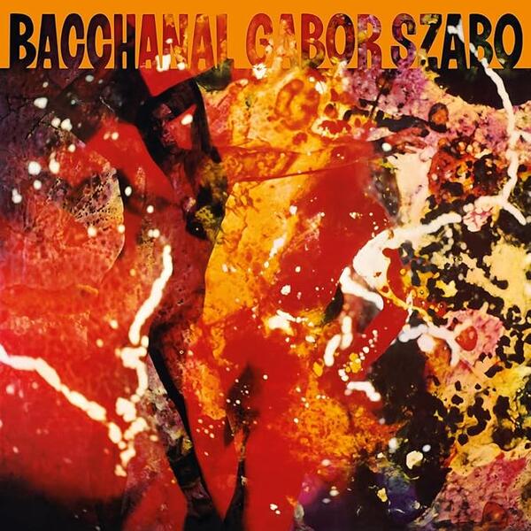 Gabor Szabo – Bacchanal