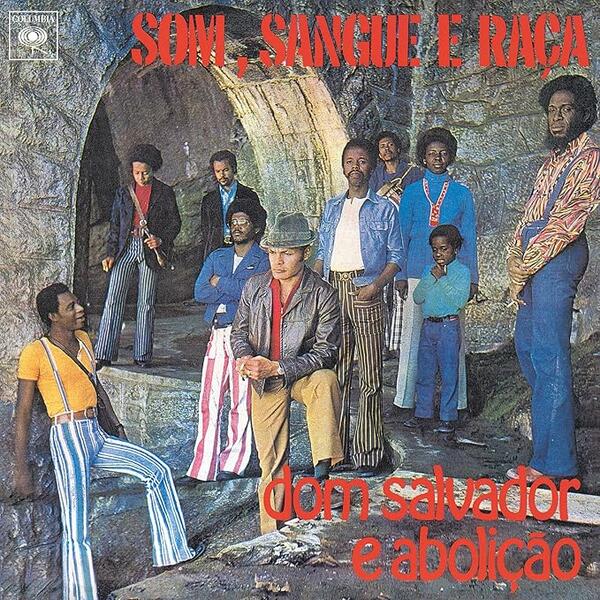 Dom Salvador E Abolição – Som, Sangue E Raça