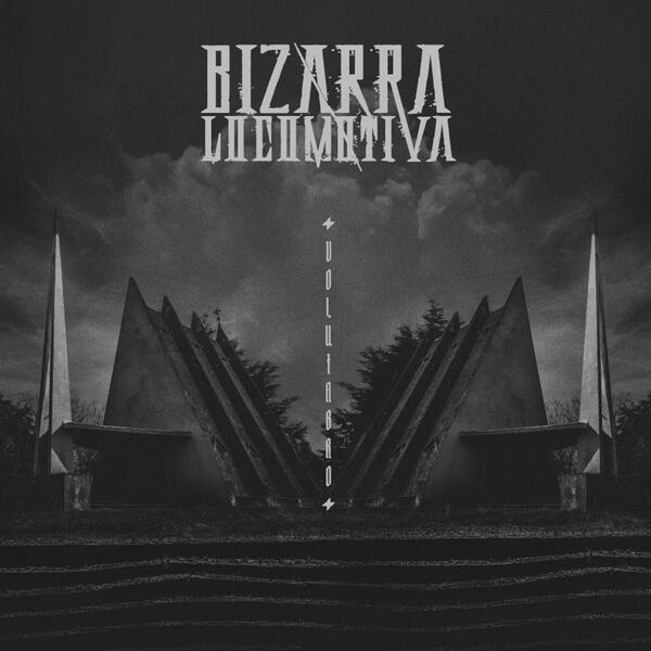 Bizarra Locomotiva - Volutabro