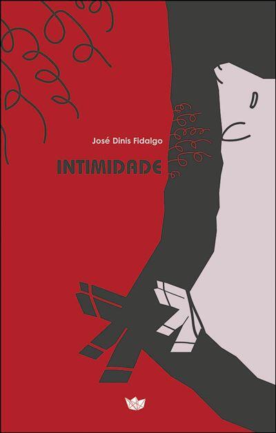 José Dinis Fidalgo - Intimidade