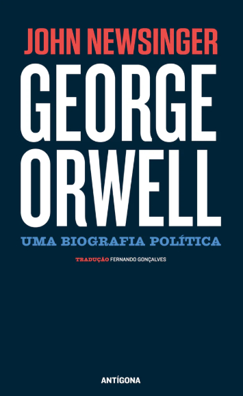 John Newsinger - George Orwell