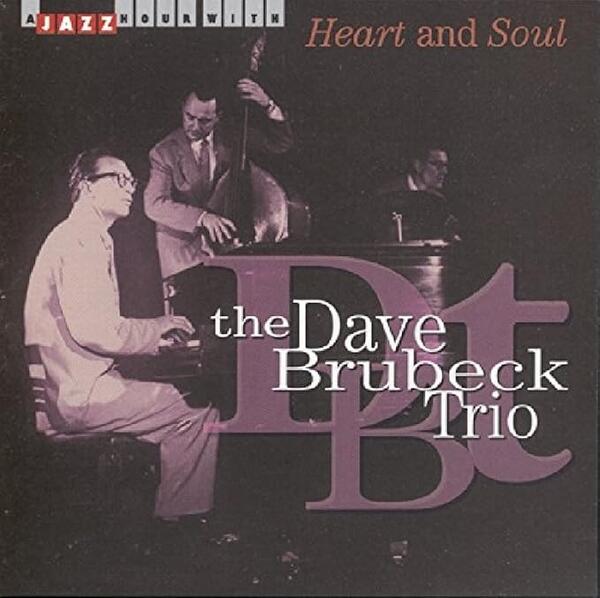 Dave Brubeck Trio - Heart and Soul