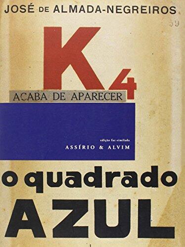José de Almada Negreiros - K4 - o quadrado Azul