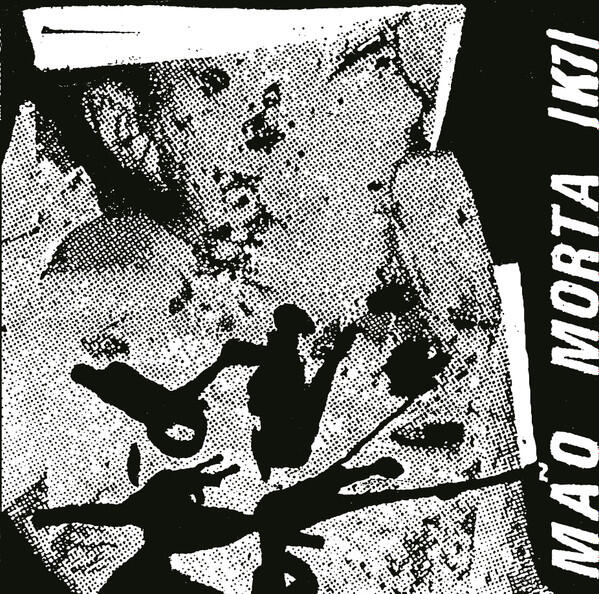Mão Morta – K7