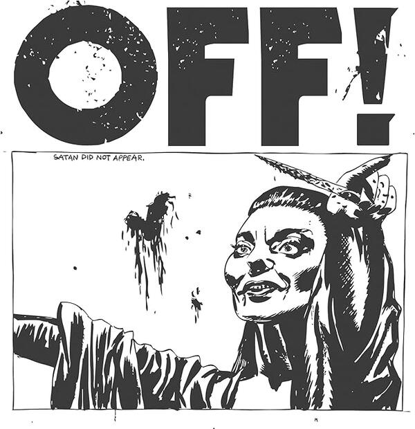 OFF! – OFF!