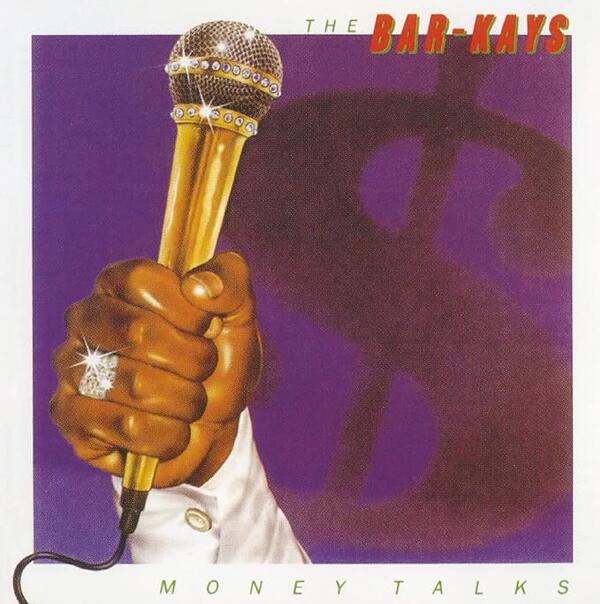 The Bar-Kays – Money Talks