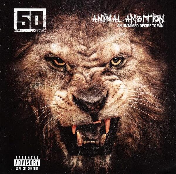 50 Cent – Animal Ambition (An Untamed Desire To Win)
