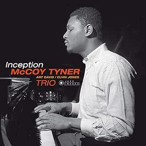 McCoy Tyner Trio – Inception