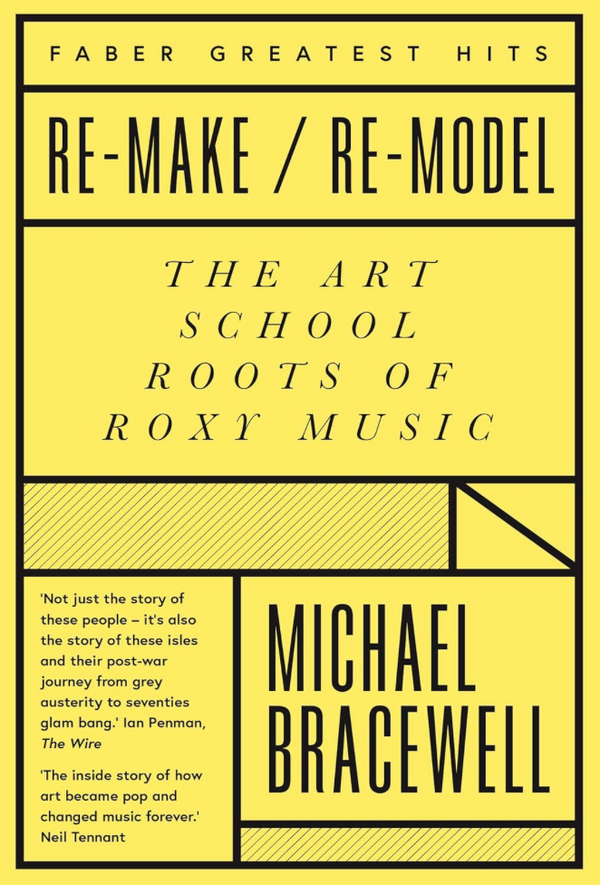 Michael Bracewell - Re-Make / Re-Model (EN)