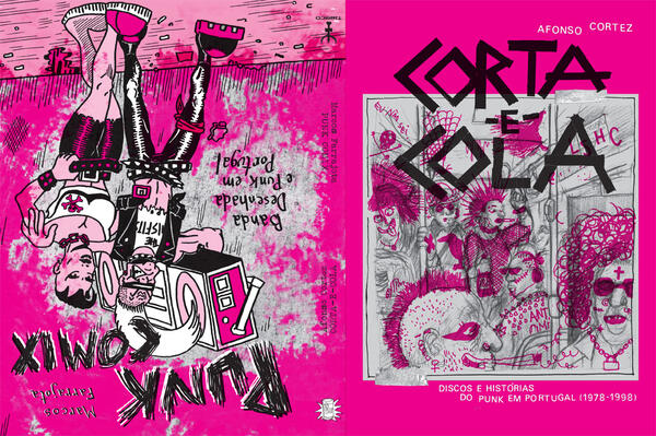 Afonso Cortez / Marcos Farrajota - Corta-e-Cola / Punk Comix (reed.)