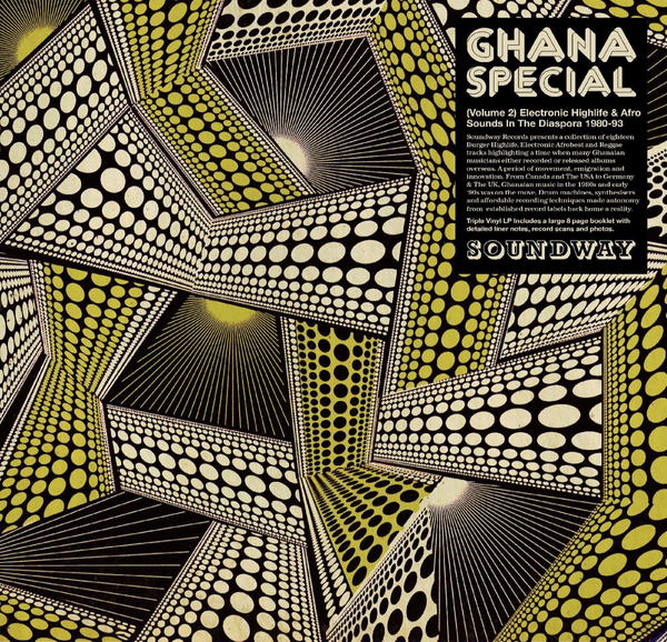 Various – Ghana Special Volume 2 (Electronic Highlife & Afro Sounds In The Diaspora)